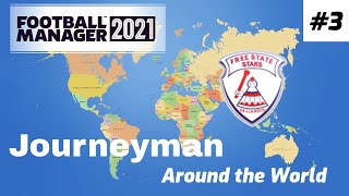 FM21 The Journeyman Around the World EP 3 Tough Matchup [upl. by Meesak]