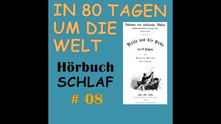 In 80 Tagen um die Welt 08  Hörbuch  Ungekürzt  Originalfassung Reise um die Welt in 80 Tagen [upl. by Enaled]