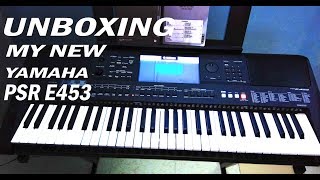 UNBOXING MY NEW YAMAHA PSR E453 l ASH KING PIANO [upl. by Tsenrae]