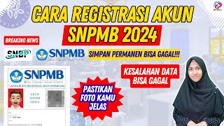 CARA REGISTRASI AKUN SNPMB 2024 [upl. by Solorac]