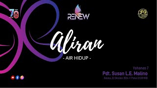 quot Aliran Air Hidup quot Renungan 79 Malam 22 Oktober 2024 [upl. by Schug192]