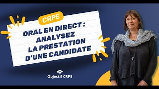 CRPE  Oral en direct  analysez la prestation dune candidate [upl. by Alaster155]