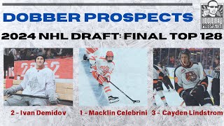 2024 NHL DRAFT FINAL RANKING MEETING  DobberProspects Final Top 128 [upl. by Ib44]