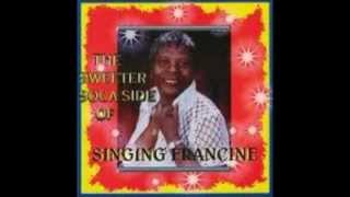 Singing Francine  Soca Medley  Part 1 [upl. by Ettolrahc]