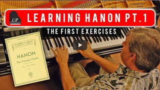 Learning Hanon Part 1 Mastering the First Exercises [upl. by Asiruam616]