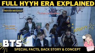 BTS HYYH ERA  Full Story EXPLAINED [upl. by Lanta]