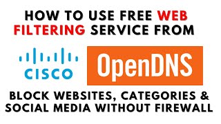 OpenDNS  Free Cloud based Web Content Filtering from Cisco  No Firewall required Urdu  Hindi [upl. by Yendic179]