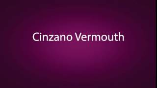 How to pronounce Cinzano Vermouth [upl. by Obie]