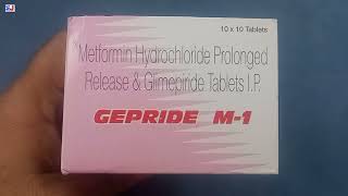 GEPRIDE M1 Tablet  Metformin Hydrochloride Prolonged Release amp Glimepiride Tablets IP  GEPRIDE M1 [upl. by Bruns]