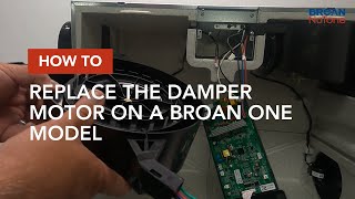 How to replace the damper motor on a Broan BLP150E75NS model [upl. by Nashoma838]