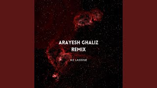 Arayesh Ghaliz Remix [upl. by Durning637]