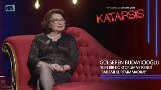 Katarsis Gülseren Budayıcıoğlu  “Ben Erken Büyümek Zorunda Kalmış Bir Çocuğum” [upl. by Dal]