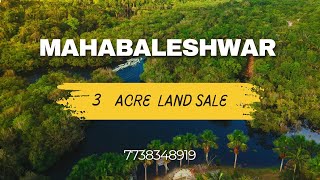 MAHABALESHWAR 3 ACRE LAND FOR SALE [upl. by Ennaxor]