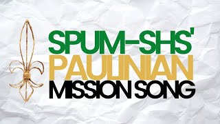 PAULINIAN MISSION SONG l SPUM SHS [upl. by Aleahpar]