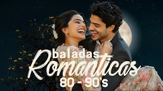 Las 100 canciones romanticas inmortales💝Romanticos de ayer hoy y siempre clasico💖Canciones de amor [upl. by Ariaj104]