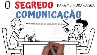 O Segredo para MELHORAR sua COMUNICAÇÃO  SejaUmaPessoaMelhor [upl. by Murdock366]