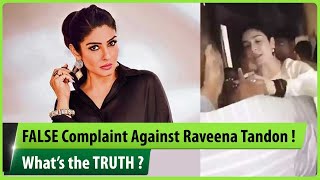 Raveena Tandon was not drunk False complaint filed Mumbai Police [upl. by Nawoj]