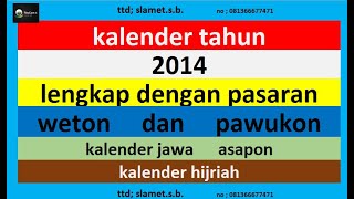 kalender 2014 lengkap pawukon  weton  pasaran kalender jawa  hijriah [upl. by Richardson]