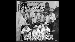 Orquesta Hermanos Morales de Capacuaro  La Paloma Álbum completo 2018 [upl. by Henry]