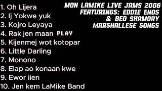 Mon LaMike Band  LIVE JAMS Full Album  Marshallese songs [upl. by Noived940]