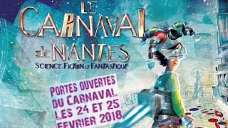 Nantes  Atelier du Carnaval de Nantes  2018 [upl. by Yevi]