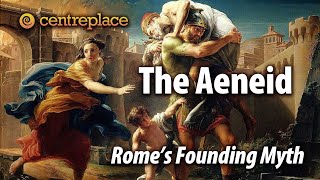 The Aeneid Romes Founding Myth [upl. by Aro]