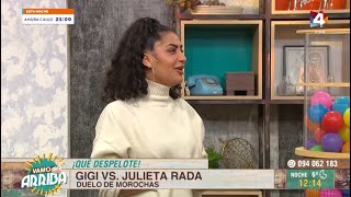 Vamo Arriba  Julieta Rada vs Gigi [upl. by Okiek971]