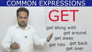 GET Expressions  Common English Phrases  Learn Vocabulary [upl. by Almeria]