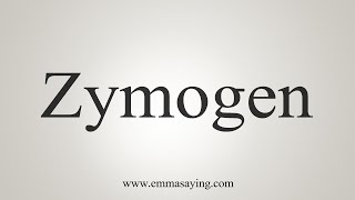 How To Say Zymogen [upl. by Nelleh]