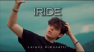 IRIDE  Lorenz Simonetti Official Video [upl. by Noseaj]