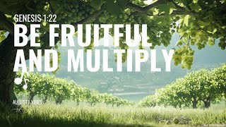 Relaxing LoFi Beats Inspired by Genesis 122  Be Fruitful and Multiply  Augustt Vibes [upl. by Aelanej]