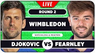 DJOKOVIC vs FEARNLEY • Wimbledon 2024 • LIVE Tennis Talk Watchalong [upl. by Yregerg]