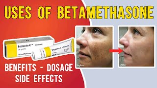 What is Uses of Betamethasone Betaderm Betnovate  betnovate c skin cream  Benefits Dosage [upl. by Enaitsirk]