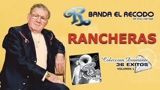 Banda El Recodo  Album quot Coleccion Diamante 36 Exitos quot Rancheras Vol1 Completo 💿 [upl. by Ahtis]