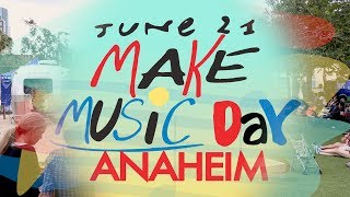 Make Music Anaheim [upl. by Notneb]