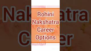 CAREER Options for ROHINI nakshatra people astrology [upl. by Gaynor]