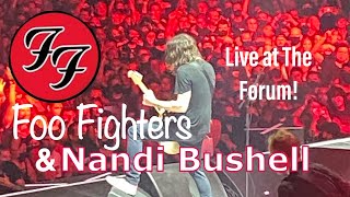 Foo Fighters amp Nandi Bushell at The Forum  Los Angeles [upl. by Cattier333]