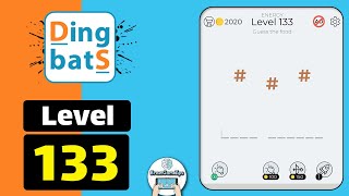 Dingbats Level 133    Walkthrough [upl. by Iruyas]