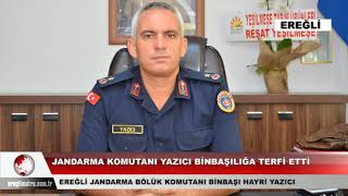 EREĞLİ JANDARMA KOMUTANI YAZICI BİNBAŞILIĞA TERFİ ETTİ [upl. by Norton]