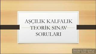 AŞÇILIK KALFALIK TEORİK SINAV SORULARI 5 [upl. by Gwendolyn]