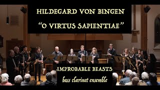 Hildegard von Bingen O Virtus Sapientiae for BASS CLARINETS [upl. by Nelsen758]