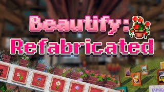 Beautify Refabricated mod in Minecraft [upl. by Grange]