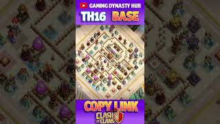 UPDATED TOWN HALL 16 Th16 WAR BASE With Link GDH P 3 clashofclans shortsfeed shorts short [upl. by Aelram]