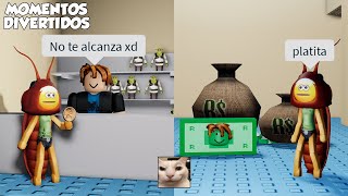 QUIERO MÁS DINERO MOMENTOS DIVERTIDOS ROBLOX [upl. by Havens]