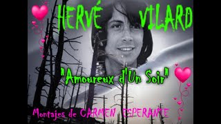 HERVÉ VILARD CANTA AMOUREUX D´UN SOIR [upl. by Harihs]