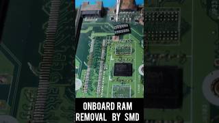 How Can we remove Onboard Ram Laptop Motherboard onboard ram removal [upl. by Lilllie]