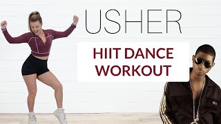 USHER HIIT DANCE WORKOUT [upl. by Anyehs]