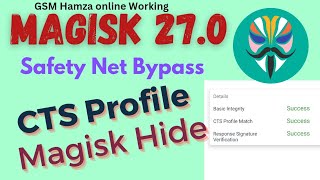 Magisk 270 Safety Net Bypass Magisk Hide Fix Problem 270  Android SafetyNet Fix  Fix Bank Apps [upl. by Nitsud]