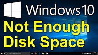 ✔️ Windows 10  Not Enough Disk Space  Free Up Space on your Hard Drive  Hard Disk [upl. by Sheba870]