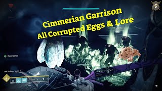 Cimmerian Garrison All Corrupted Eggs and Lore [upl. by Gert]